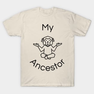 My Monkey Ancestor | A Humorous and relaxing Illustration of a Primate T-Shirt